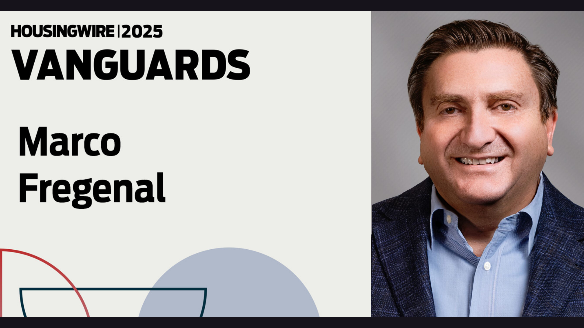 Featured image for “Marco Fregenal Named 2025 HousingWire Vanguard: A Visionary Leader Guiding Fathom Into the Future”